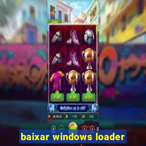 baixar windows loader